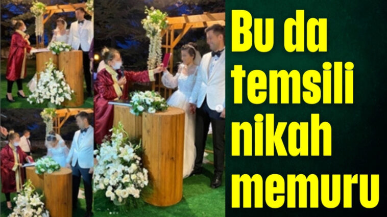 Bu da temsili nikah memuru