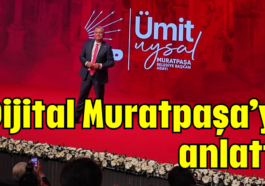 Dijital Muratpaşa'yı anlattı