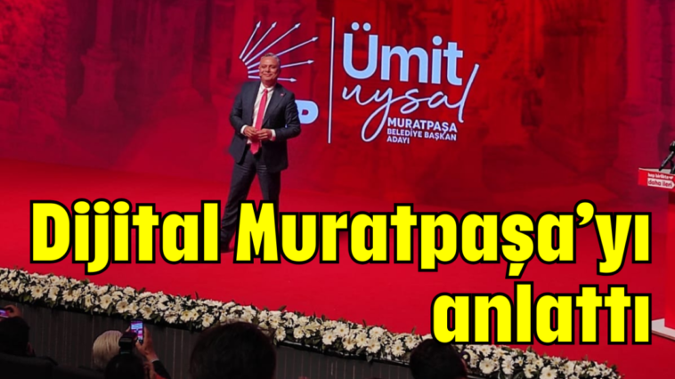 Dijital Muratpaşa'yı anlattı