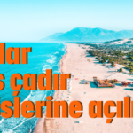 Kıyılar lüks çadır tesislerine açılıyor