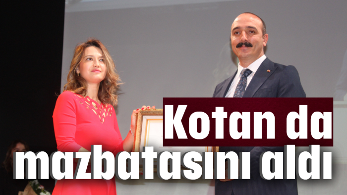 Kotan da mazbatasını aldı