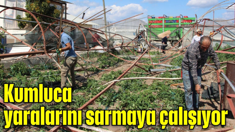 Kumluca yaralarını sarmaya çalışıyor