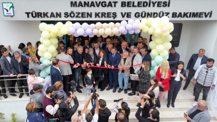 Manavgat'ta Türkan Sözen Kreş ve Gündüz Bakımevi törenle açıldı