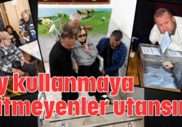 Oy kullanmaya gitmeyenler utansın!