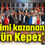 'Seçimi kazanan bütün Kepez'dir'