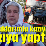 'Tırnaklarımla kazıya kazıya yaptım'