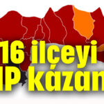 16 ilçeyi de CHP kazandı