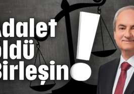 Adalet öldü! Birleşin!