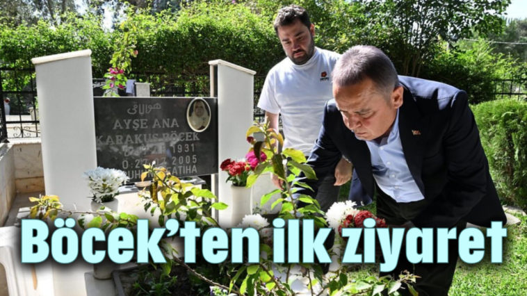 Böcek'ten ilk ziyaret
