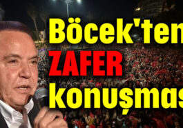Böcek'ten zafer konuşması