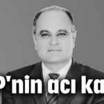 CHP'nin acı kaybı