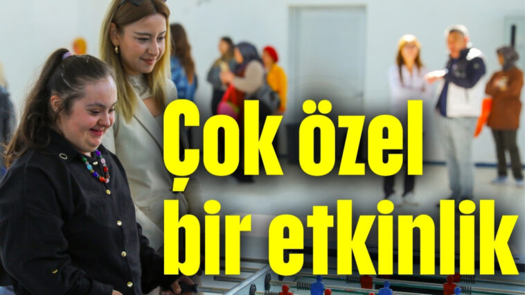 Çok özel bir etkinlik