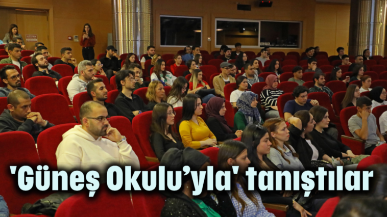 'Güneş Okulu'yla' tanıştılar