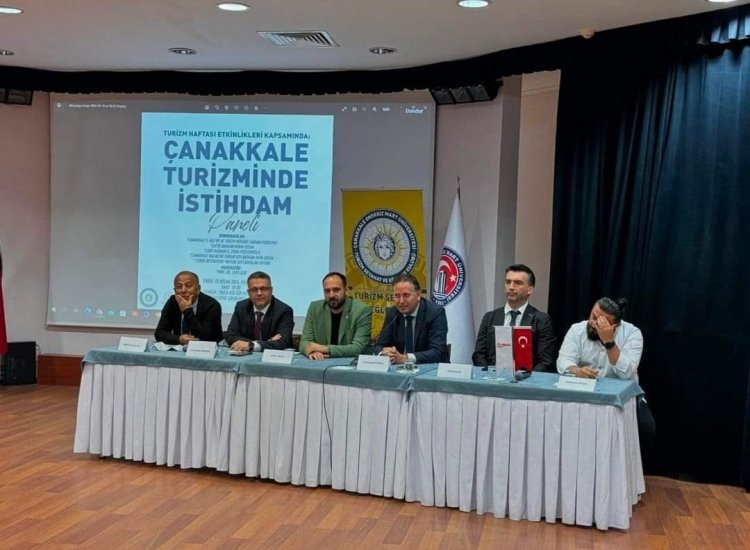'ÇANAKKALE TURİZMİNDE İSTİHDAM PANELİ'
