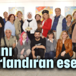 Kadını onurlandıran eserler