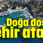 Doğa dostu şehir atağı