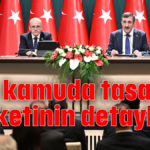 İşte kamuda tasarruf paketinin detayları