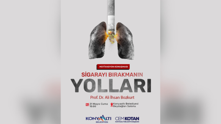 Konyaaltı'nda 'Sigarayı Bırakmanın Yolları' anlatılacak