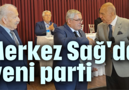 Merkez Sağ'da yeni parti