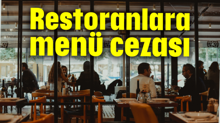 Restoranlara menü cezası