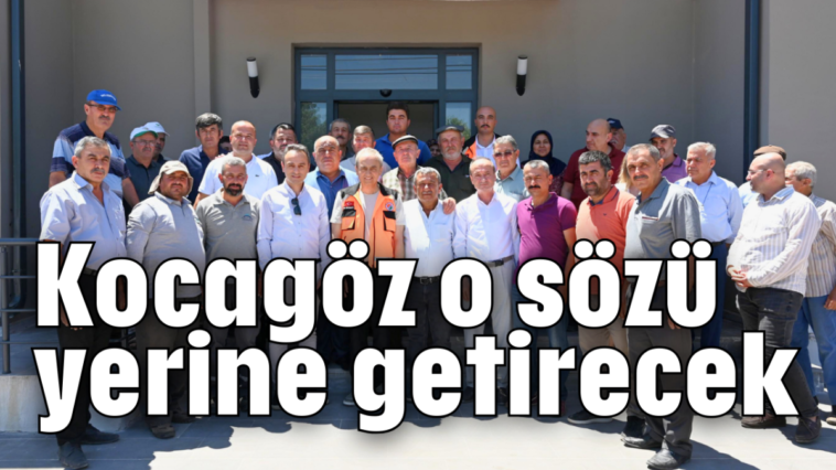 Kocagöz o sözü yerine getirecek