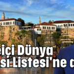 Kaleiçi Dünya Mirası Listesi'ne aday