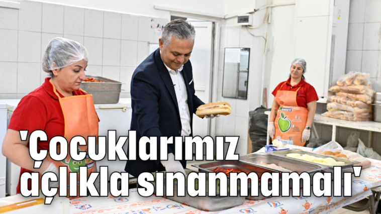 'Çocuklarımız açlıkla sınanmamalı'