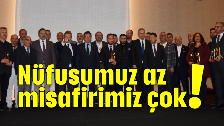 Nüfusumuz az misafirimiz çok!