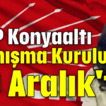 CHP Konyaaltı Danışma Kurulu 19 Aralık'ta
