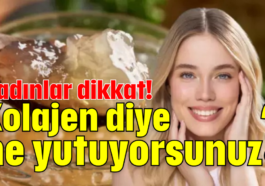 Kadınlar dikkat! Kolajen diye ne yutuyorsunuz?