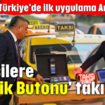 Taksilere 'Panik Butonu' takılıyor