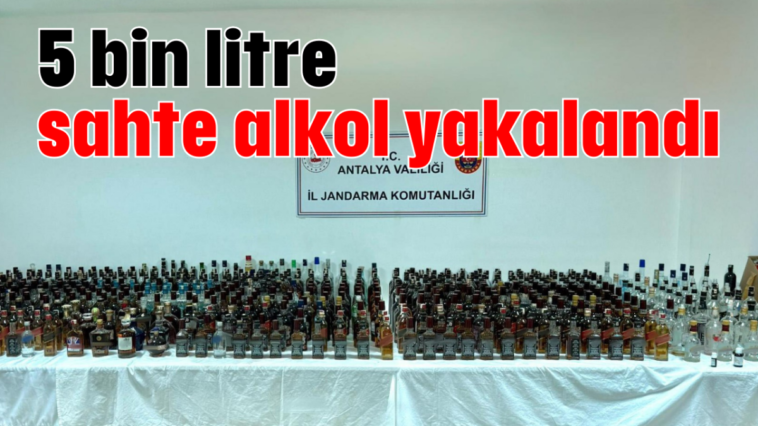 5 bin litre sahte alkol yakalandı