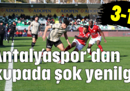 Antalyaspor'dan kupada şok yenilgi 3-1