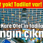 ArdorMare Otel'in tadilatında yangın çıkmış
