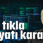 Bir tıkla hayatı karardı