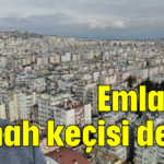 Emlakçı günah keçisi değil!