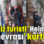 İngiliz turisti 'Heimlich Manevrası' kurtardı