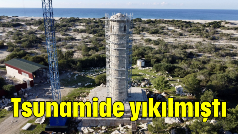 Tsunamide yıkılmıştı