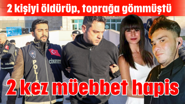 2 kez müebbet hapis