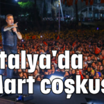 Antalya'da 6 Mart coşkusu