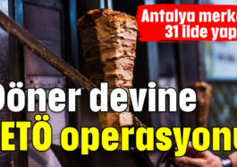 Döner devine FETÖ operasyonu