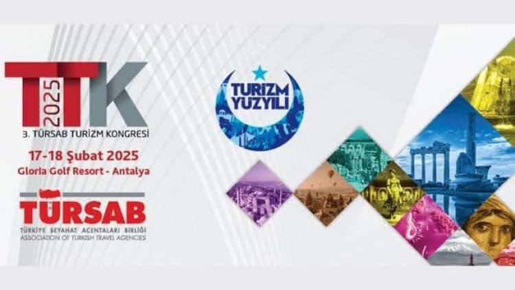 3.TÜRSAB TURİZM KONGRESİ İÇİN GERİ SAYIM BAŞLADI