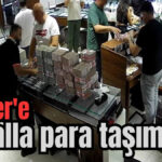 Kemer'e çuvalla para taşımışlar