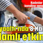 Konyaaltı'nda 8 Mart'ta anlamlı etkinlik