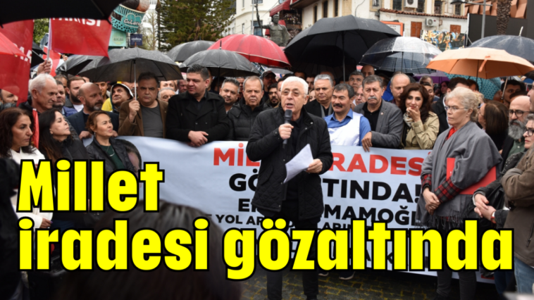 Millet iradesi gözaltında