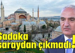 Sadaka saraydan çıkmadı!