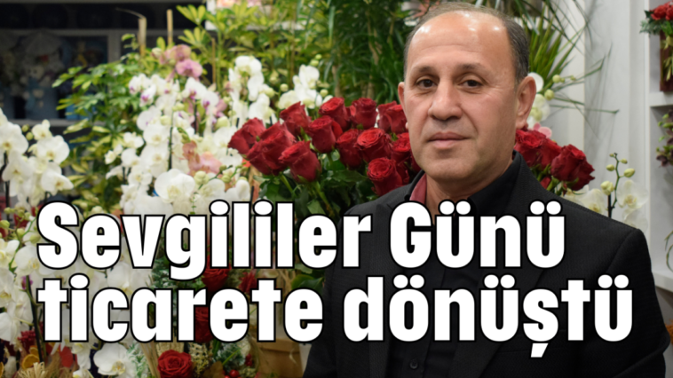 Sevgililer Günü ticarete dönüştü