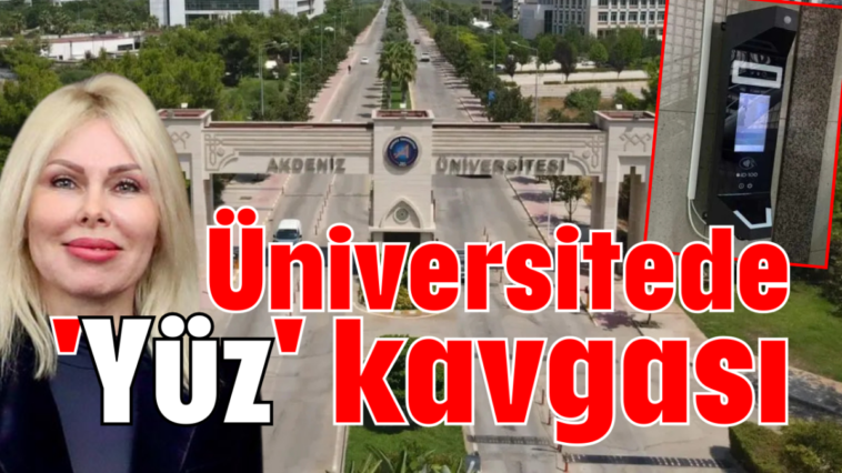 Üniversitede 'Yüz' kavgası