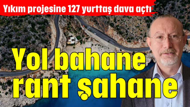 Yol bahane rant şahane