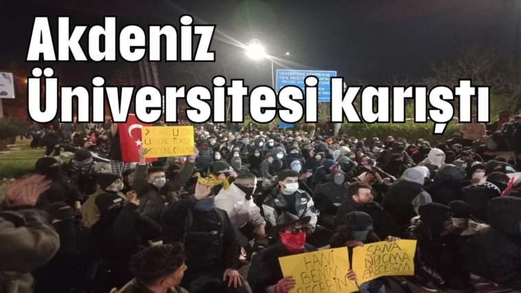 Akdeniz Üniversitesi karıştı
